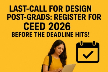 Last-Call for Design Post-Grads: Register for CEED 2026 Before the Deadline Hits!