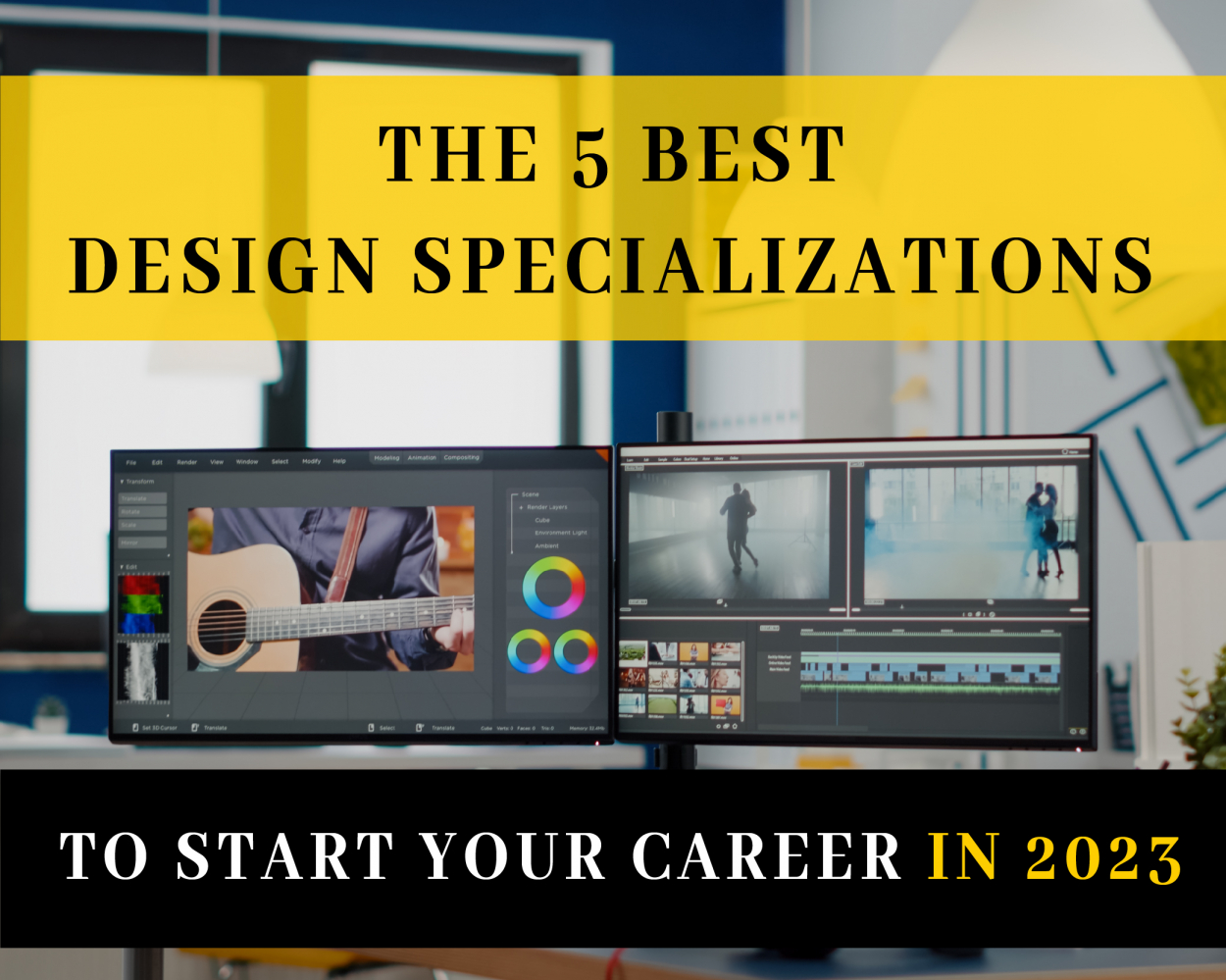The 5 Best Design Specializations to Start Your Career In 2023